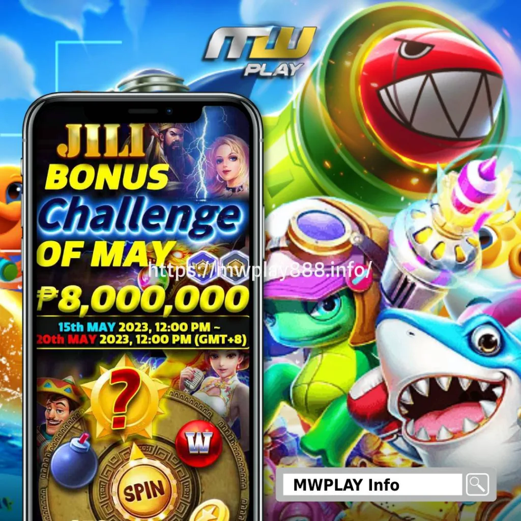 JILI Bonus Challenge of May